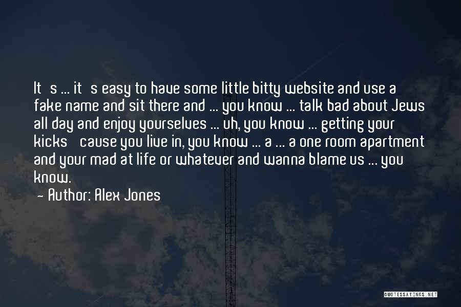 Alex Jones Quotes 1227462