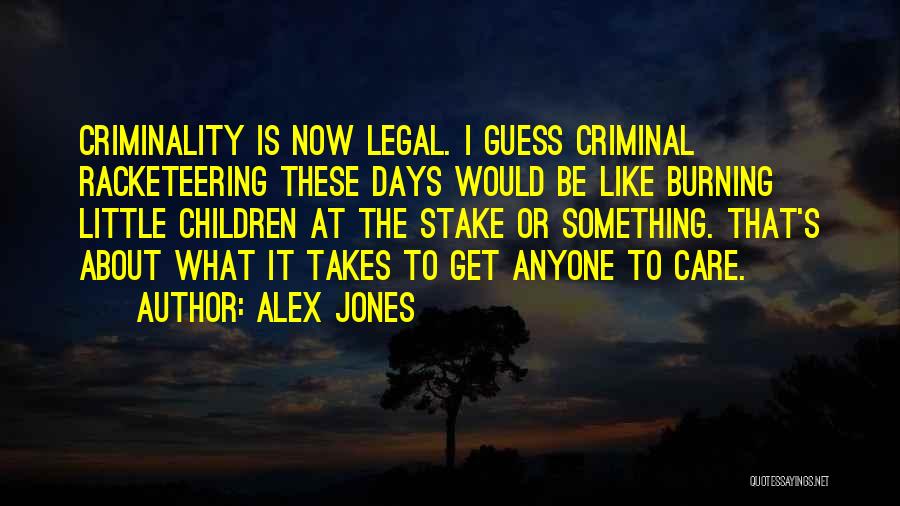 Alex Jones Quotes 159609