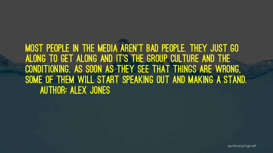 Alex Jones Quotes 1930169