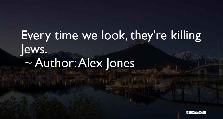 Alex Jones Quotes 2068034