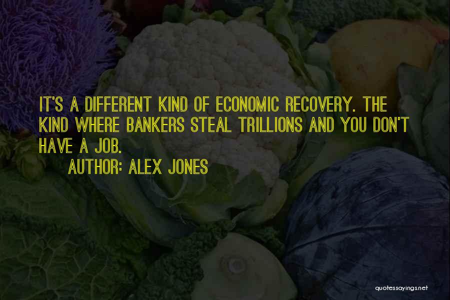 Alex Jones Quotes 2084249