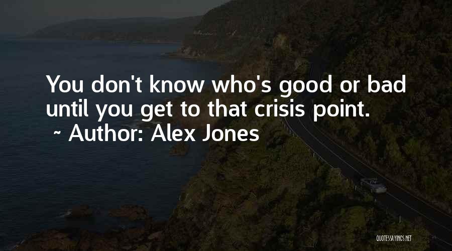 Alex Jones Quotes 723172