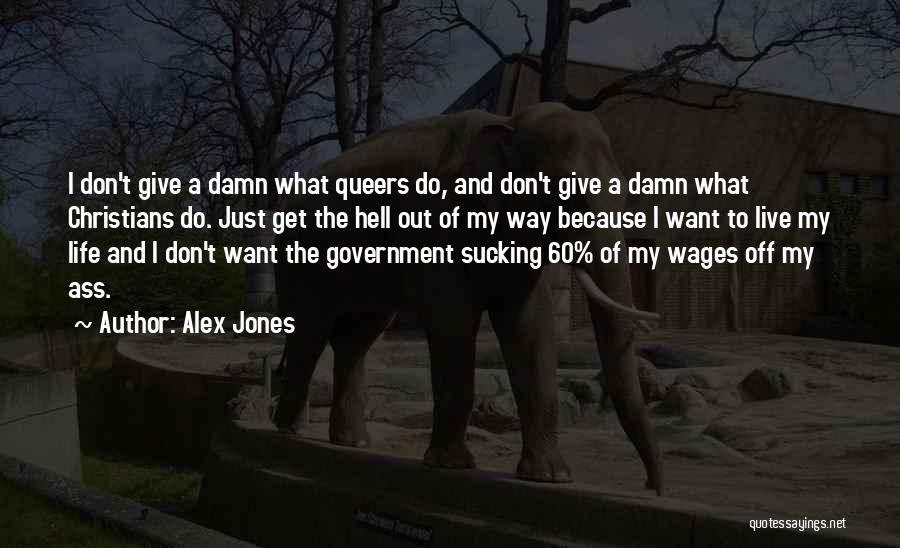 Alex Jones Quotes 830400