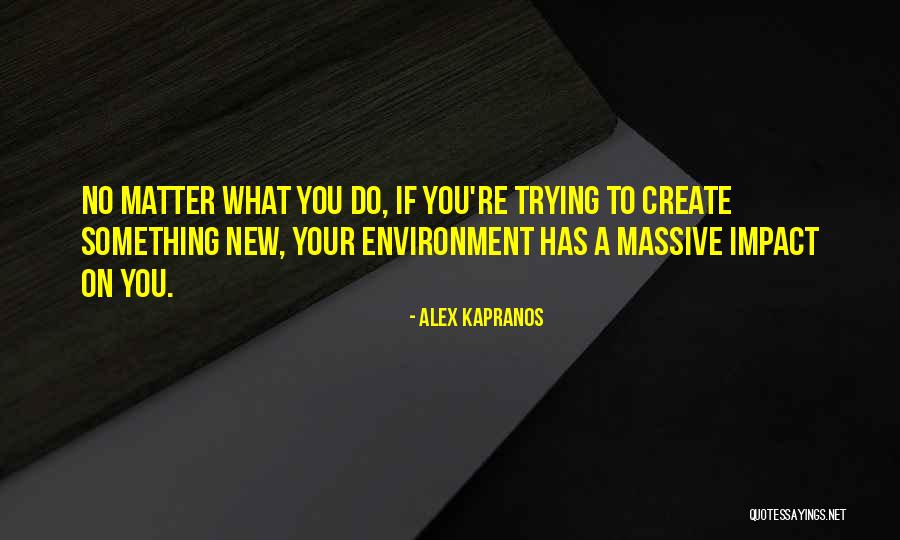 Alex Kapranos Quotes 1830719