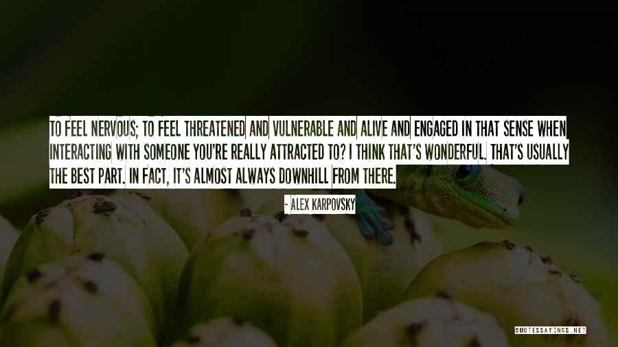Alex Karpovsky Quotes 2022393 Alex Karpovsky Quotes 2022393