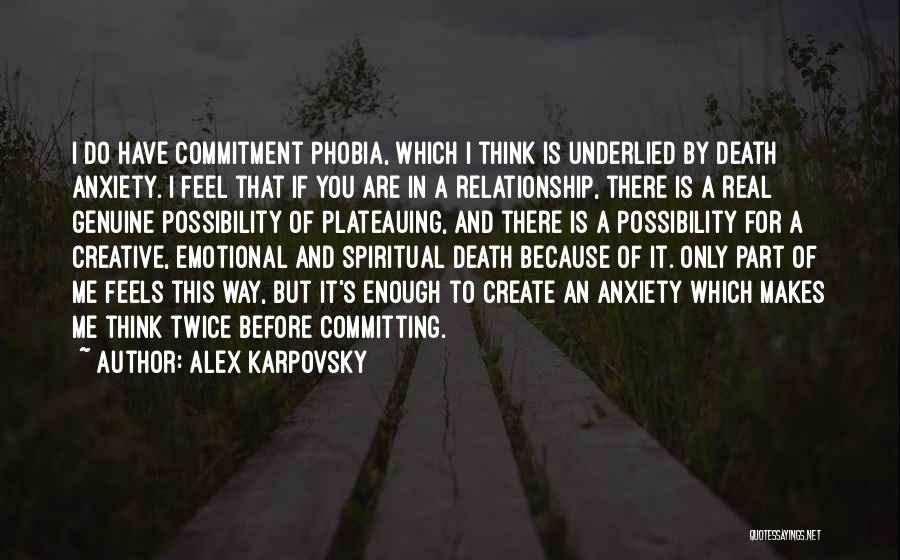 Alex Karpovsky Quotes 813051