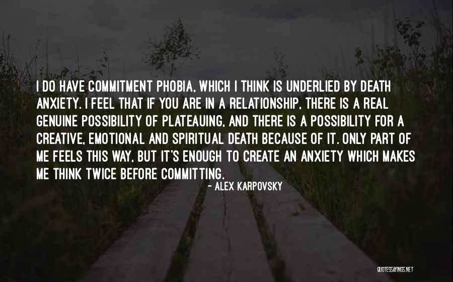 Alex Karpovsky Quotes 813051