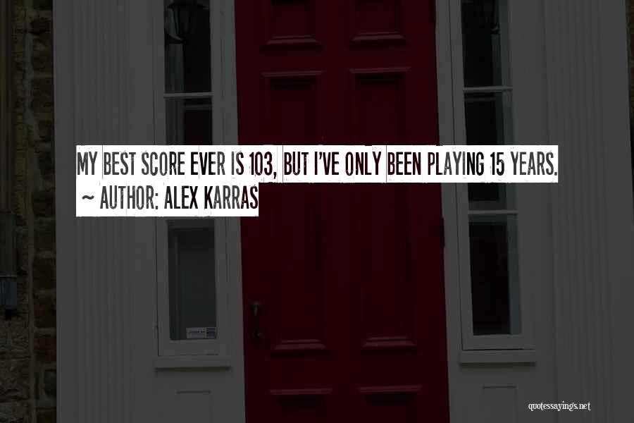 Alex Karras Quotes 1044676