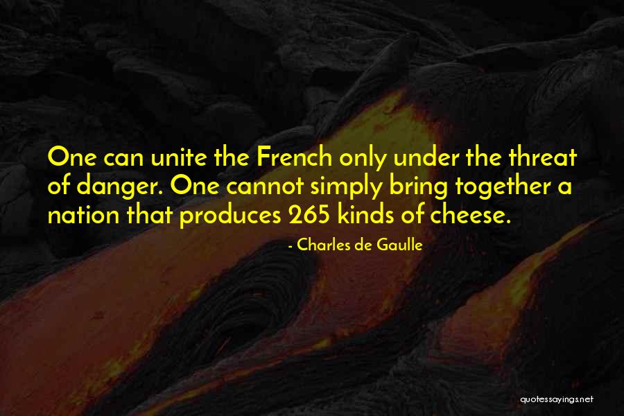 Alex Kazemi Quotes By Charles De Gaulle