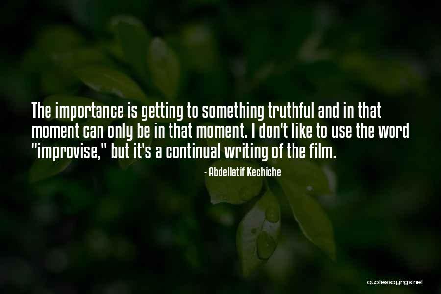 Alex Keaton Family Ties Quotes By Abdellatif Kechiche Alex Keaton Family Ties Quotes By Abdellatif Kechiche