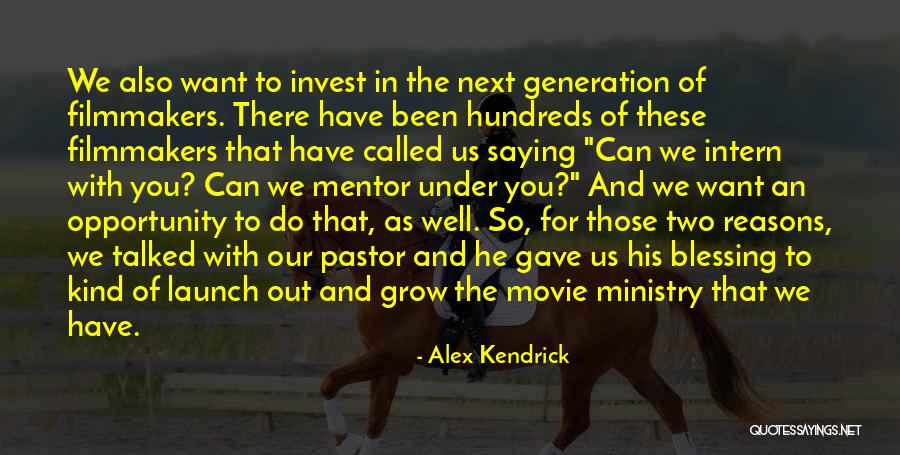 Alex Kendrick Quotes 1910856