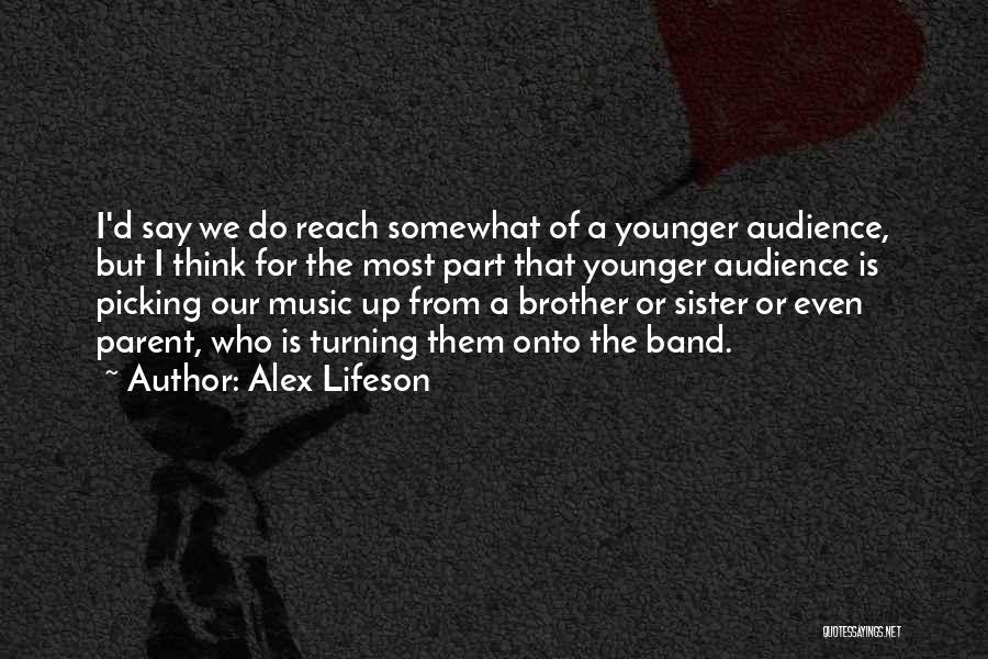 Alex Lifeson Quotes 1735922