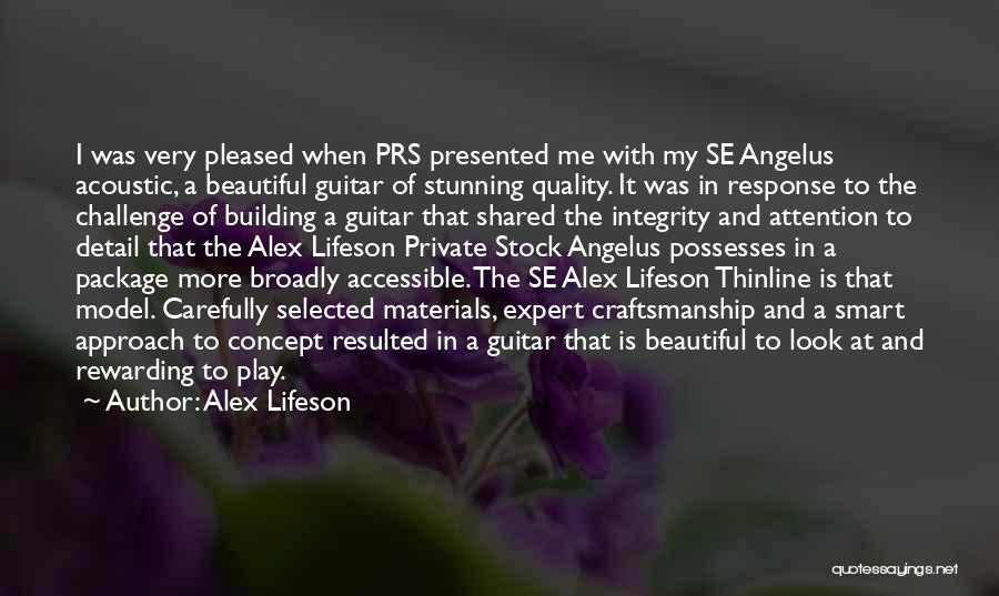 Alex Lifeson Quotes 1991226