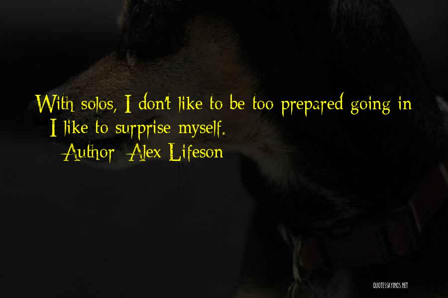 Alex Lifeson Quotes 2006665