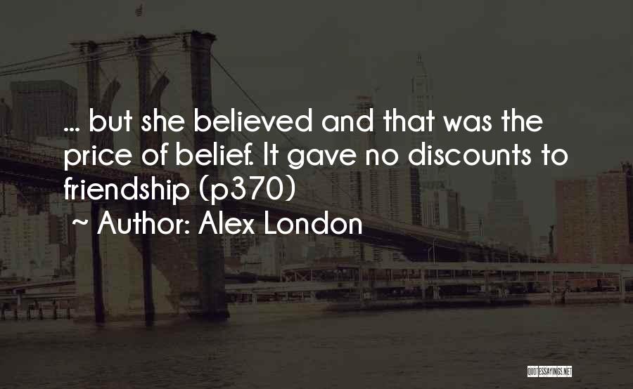 Alex London Quotes 1614868