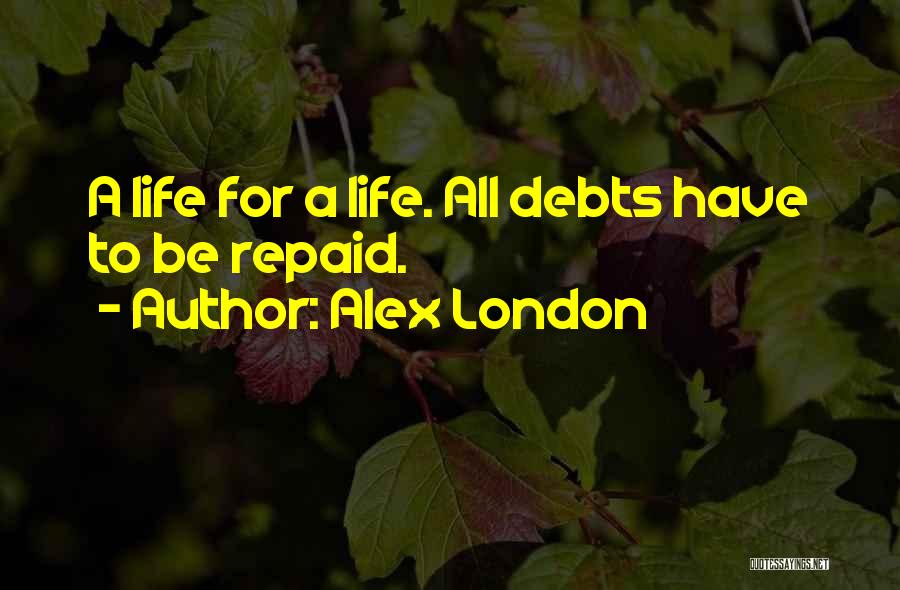 Alex London Quotes 1642083