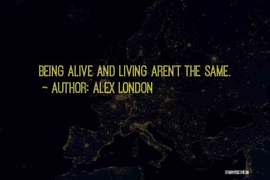 Alex London Quotes 2025051