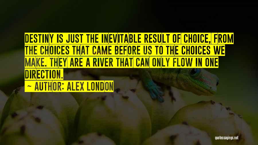 Alex London Quotes 2262929