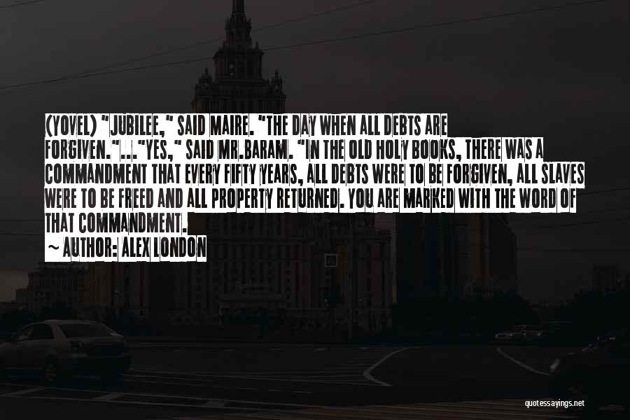 Alex London Quotes 711362