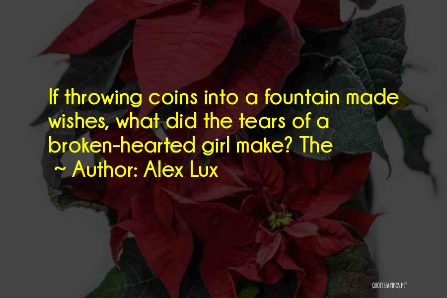 Alex Lux Quotes 1093751