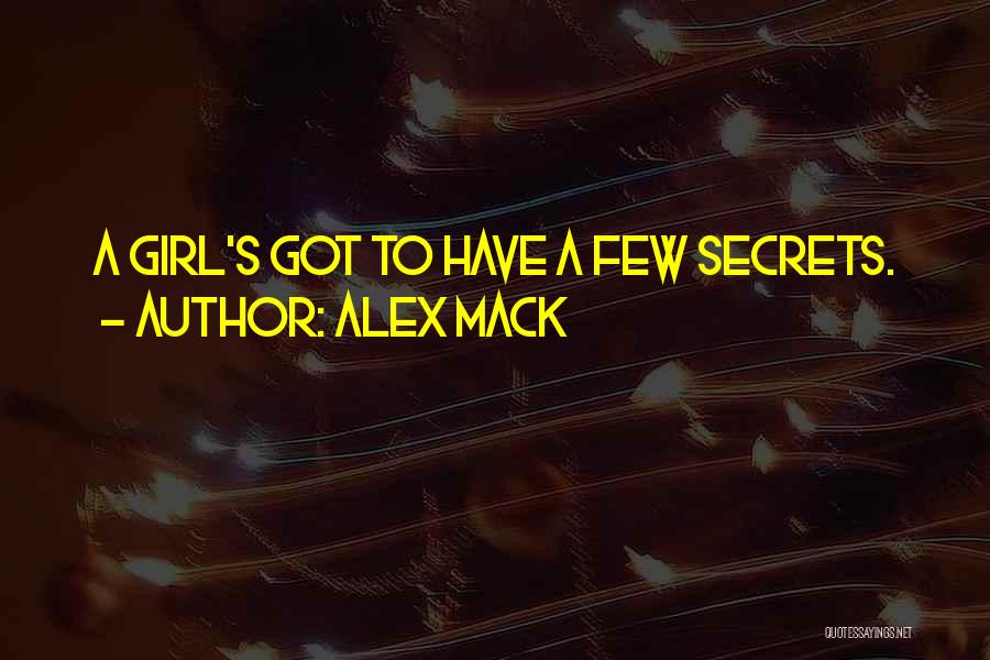 Alex Mack Quotes 867908