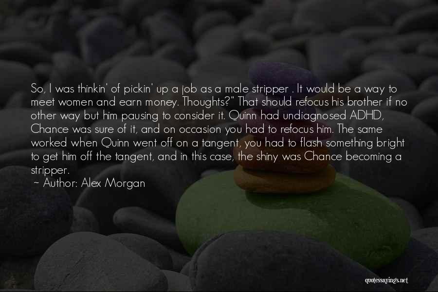 Alex Mason Quotes By Alex Morgan