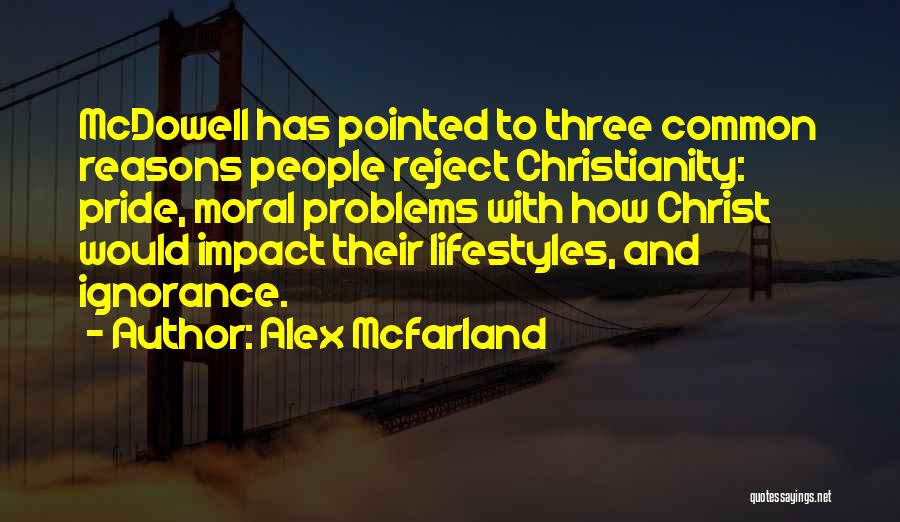 Alex Mcfarland Quotes 867852