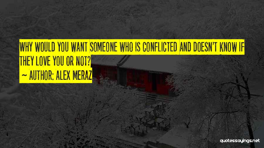 Alex Meraz Quotes 1072974