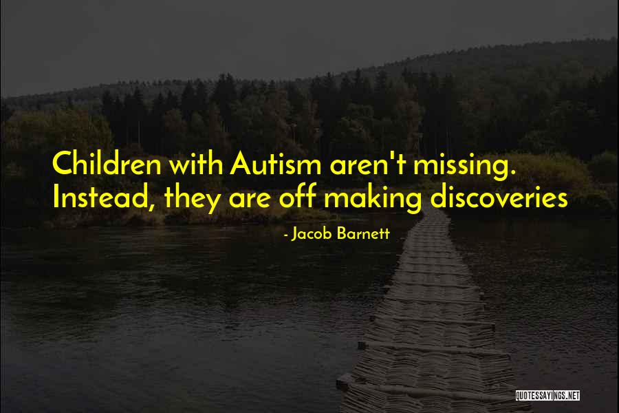 Alex Millar Quotes By Jacob Barnett Alex Millar Quotes By Jacob Barnett