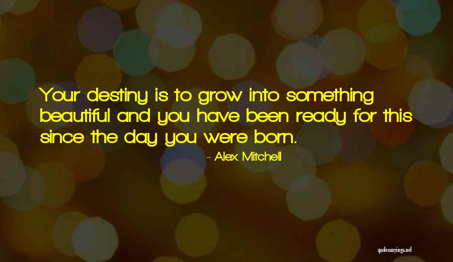 Alex Mitchell Quotes 417027