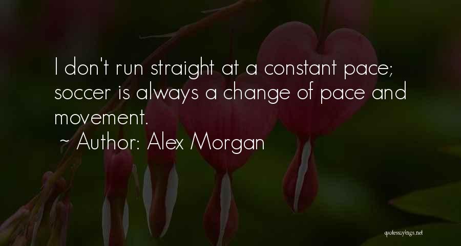 Alex Morgan Quotes 600459