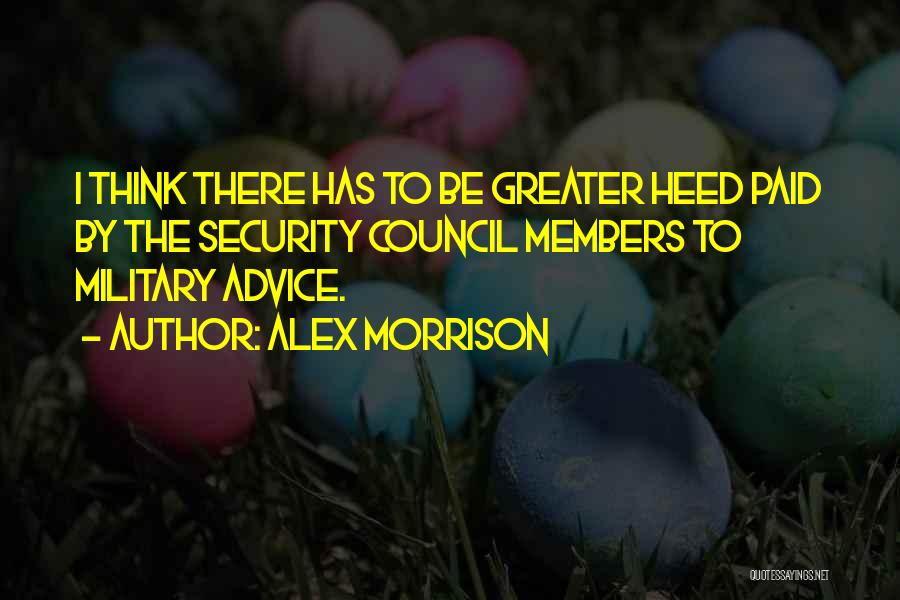 Alex Morrison Quotes 1078559