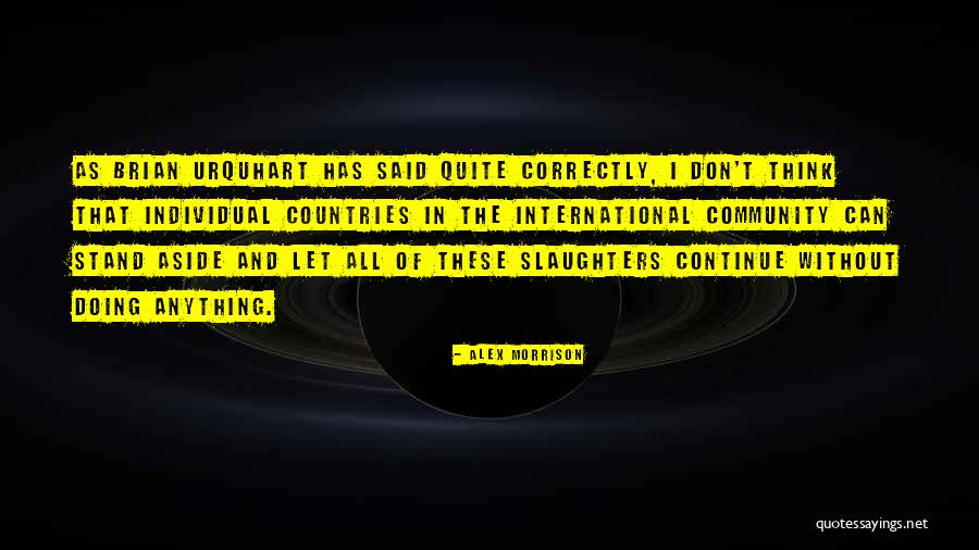 Alex Morrison Quotes 1785829 Alex Morrison Quotes 1785829