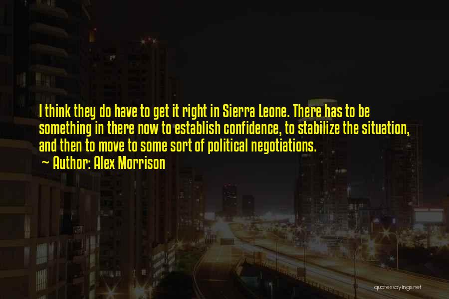 Alex Morrison Quotes 2181759 Alex Morrison Quotes 2181759