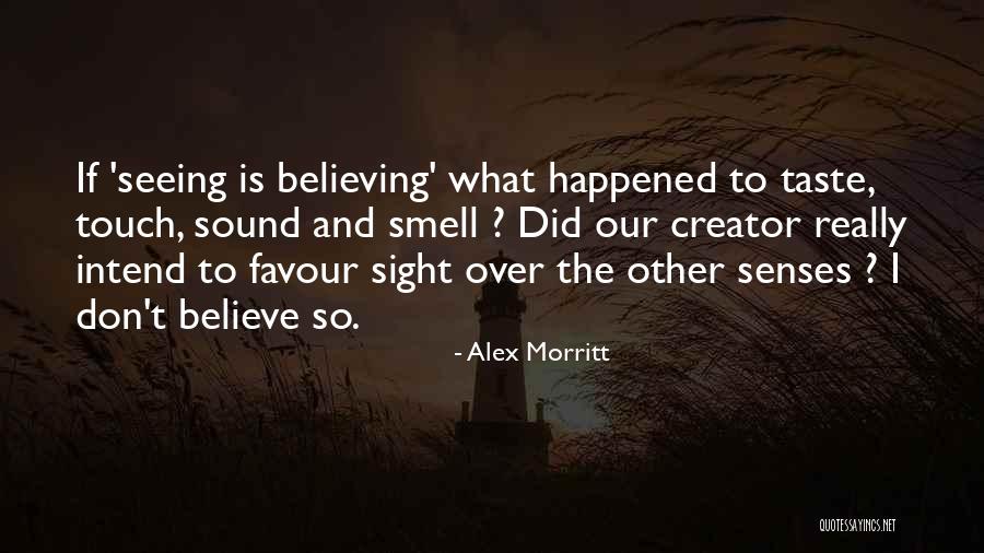 Alex Morritt Quotes 1008957