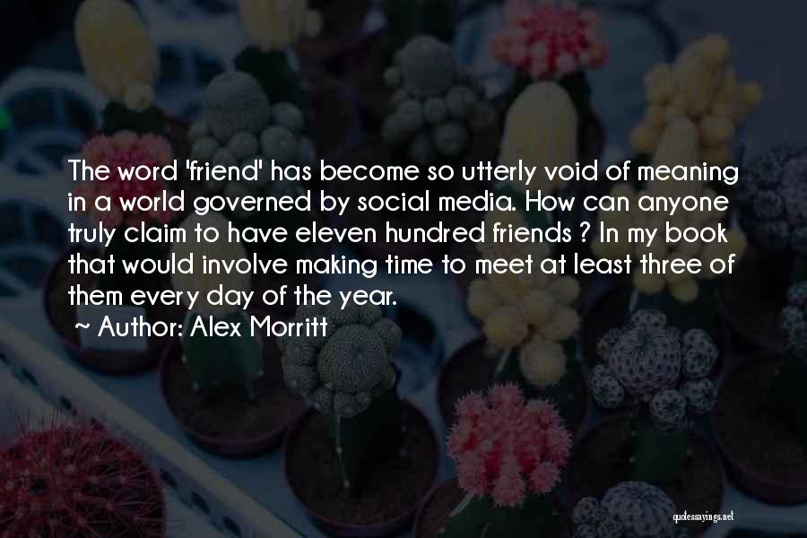 Alex Morritt Quotes 1559261