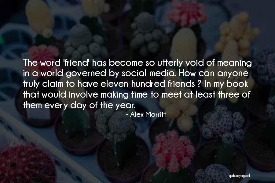 Alex Morritt Quotes 1559261