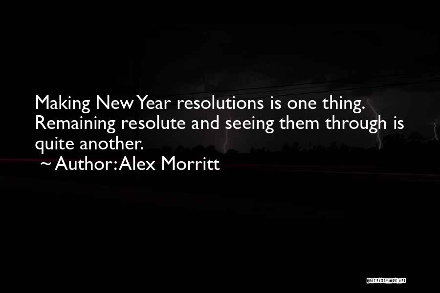 Alex Morritt Quotes 742209