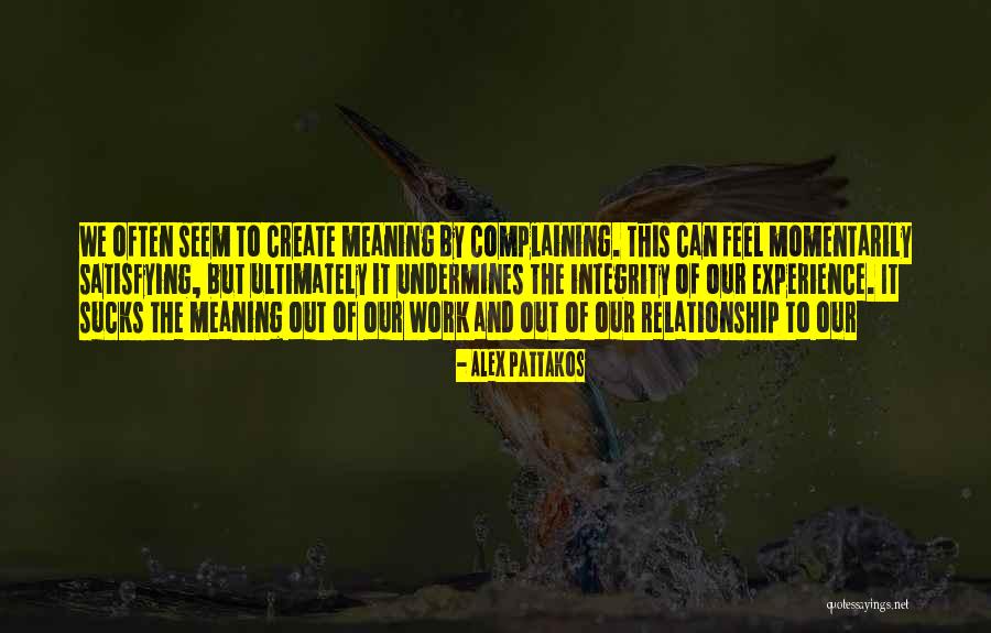 Alex Pattakos Quotes 2136458 Alex Pattakos Quotes 2136458