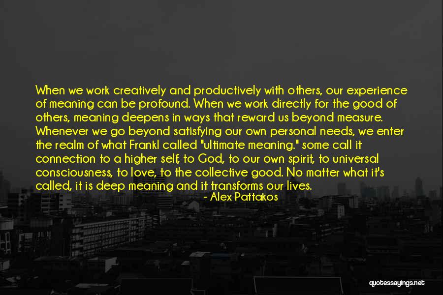 Alex Pattakos Quotes 930696 Alex Pattakos Quotes 930696
