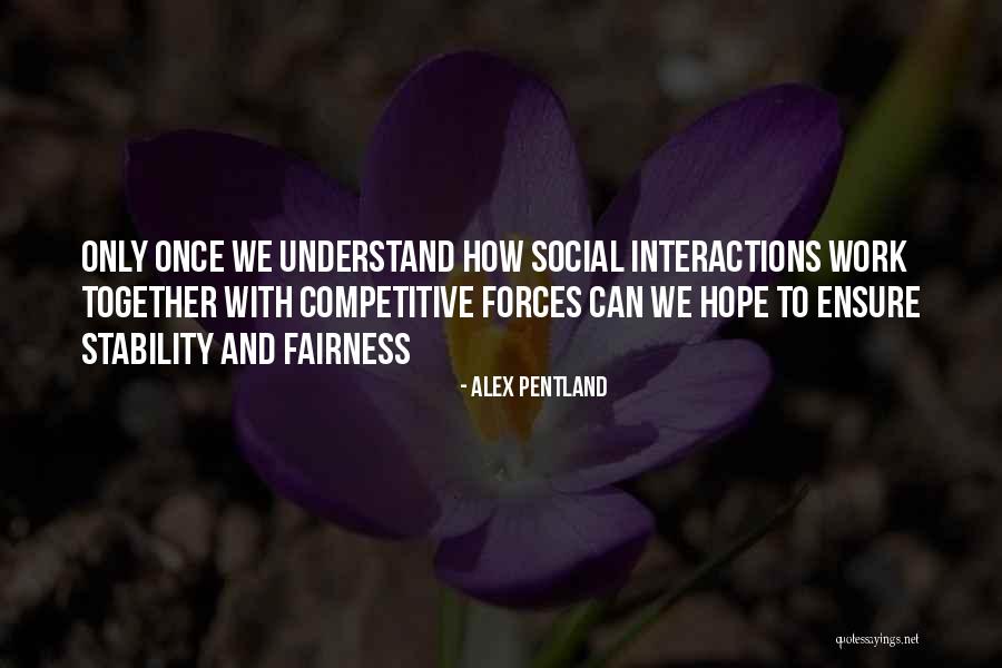 Alex Pentland Quotes 1197083 Alex Pentland Quotes 1197083