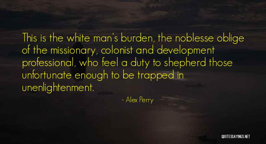 Alex Perry Quotes 713685 Alex Perry Quotes 713685