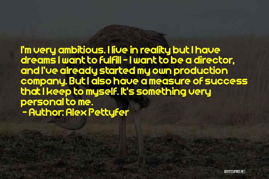 Alex Pettyfer Quotes 1041984