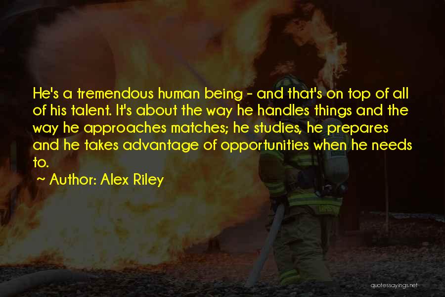 Alex Riley Quotes 319965