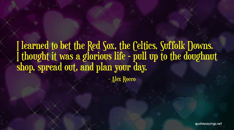Alex Rocco Quotes 805645 Alex Rocco Quotes 805645