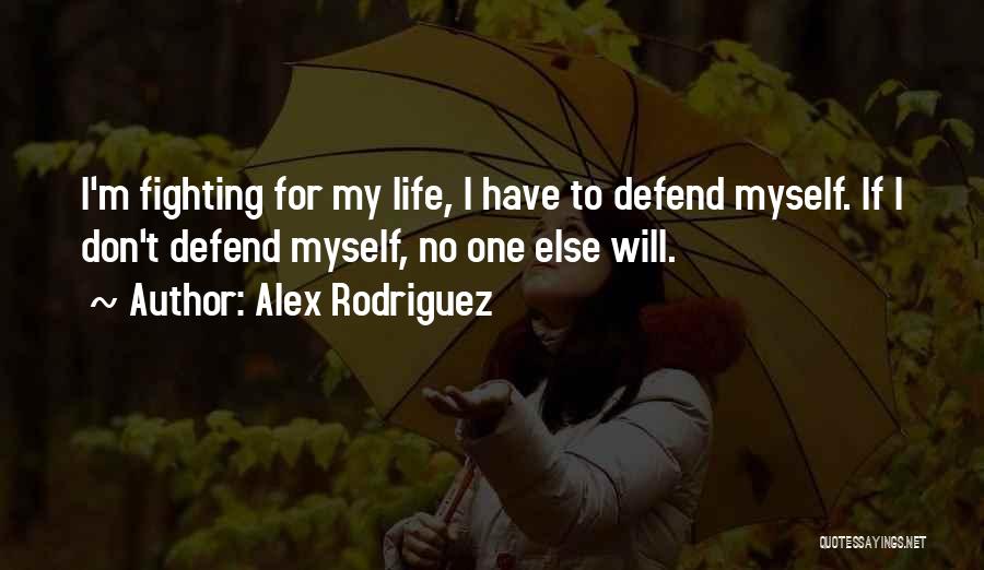 Alex Rodriguez Quotes 2099139