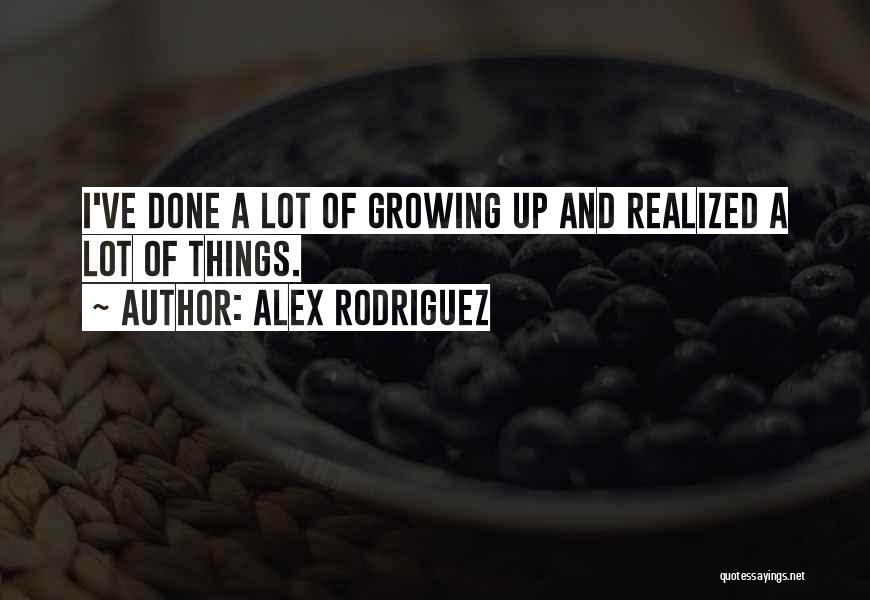 Alex Rodriguez Quotes 2153737