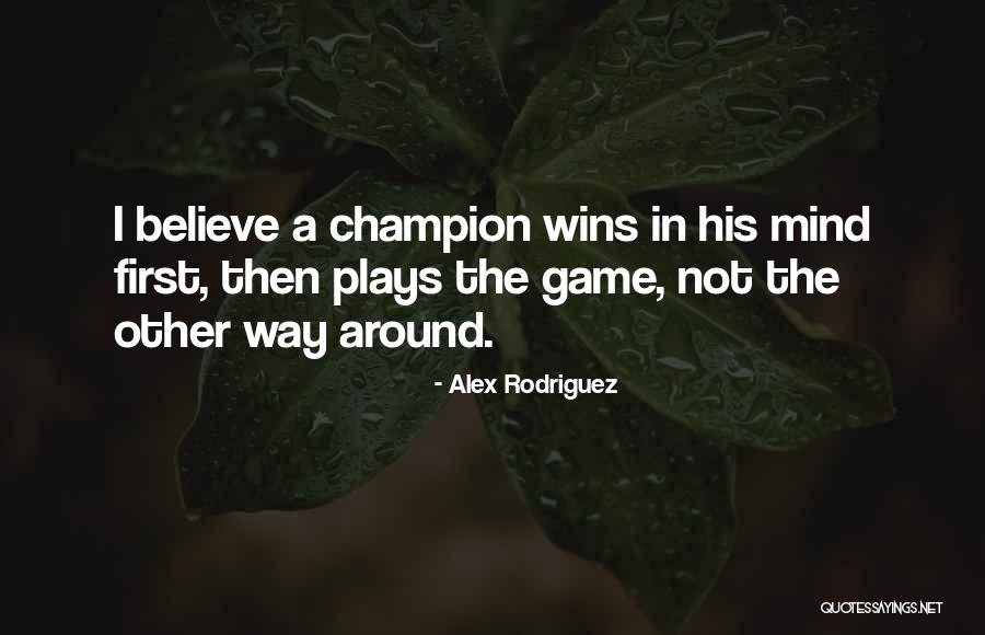 Alex Rodriguez Quotes 821585