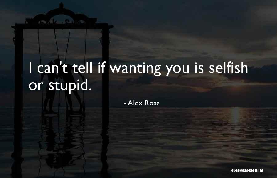 Alex Rosa Quotes 1003075 Alex Rosa Quotes 1003075
