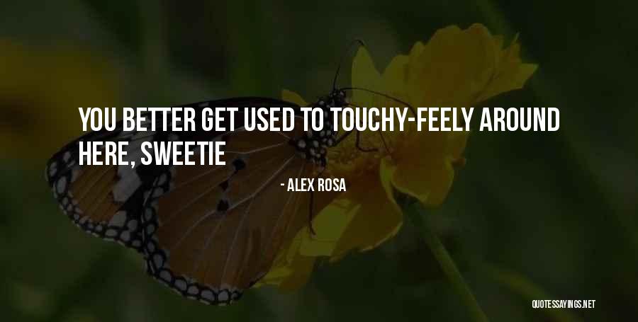 Alex Rosa Quotes 1505843 Alex Rosa Quotes 1505843